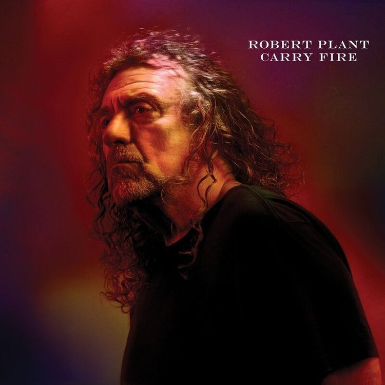 Icon: Robert Plant's "Carry Fire"